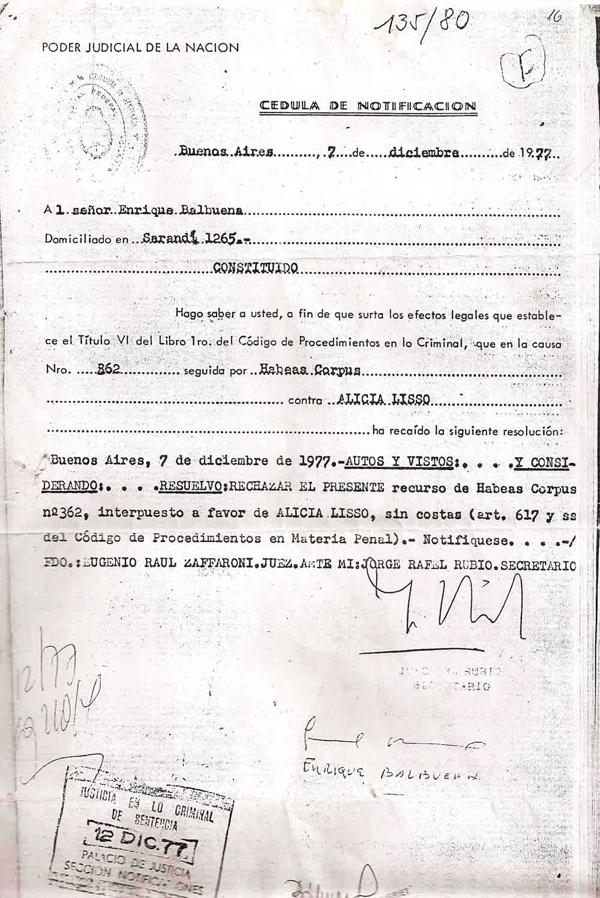 “…resuelvo: rechazar el presente recurso de Habeas Corpus N°362 interpuesto a favor de Alicia Lisso”. Firmado: Eugenio Raúl Zaffaroni, juez