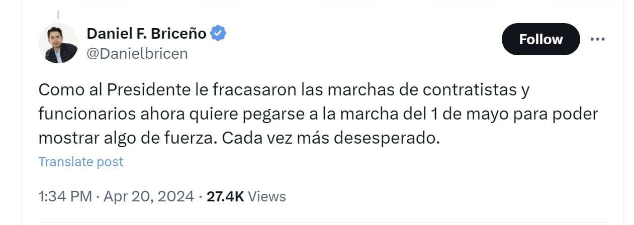 Daniel Briceño cuestionó al presidente Gustavo Petro por solicitar un espacio en las movilizaciones del 1 de mayo - crédito @Danielbricen7X