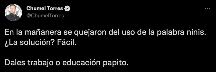 Torres aseguró que la solución al problema social de los "ninis" es sencilla (Foto: Twitter/@ChumelTorres)