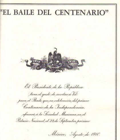 Invitación al Baile del Centenario de la Independencia Porfirio Díaz
