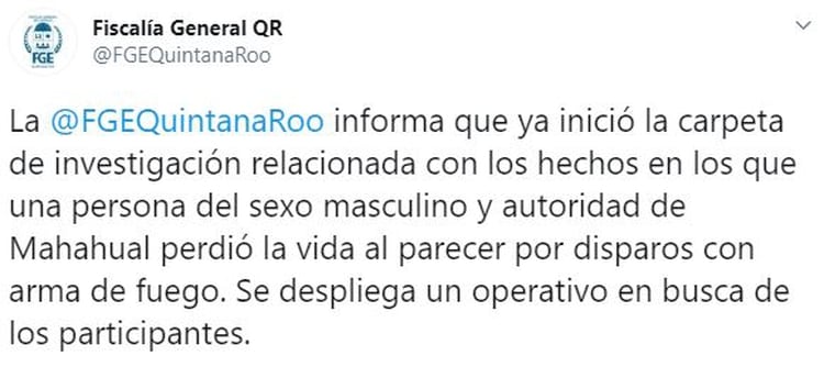 The FGE is already investigating the motive for the murder (Photo: Twitter / FGEQuintanaRoo)