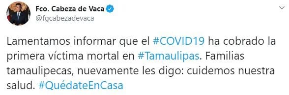 Tamaulipas anunció su primera muerte por coronavirus (Foto: Twitter/fgcabezadevaca)