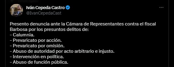 Senador Cepeda anuncia la denuncia contra el fiscal Barbosa. Crédito: @IvanCepedaCast/Twitter