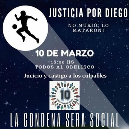 Uno de los afiches de la convocatoria para pedir Justicia por Diego Maradona