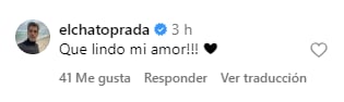 El Chato Prada comentó el posteo de su novia (Instagram)