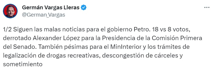 Germán Vargas Lleras celebró que Alexander López no fuera designado como presidente de la Comisión Primera del Senado. Foto: @German_Vargas/ Twitter