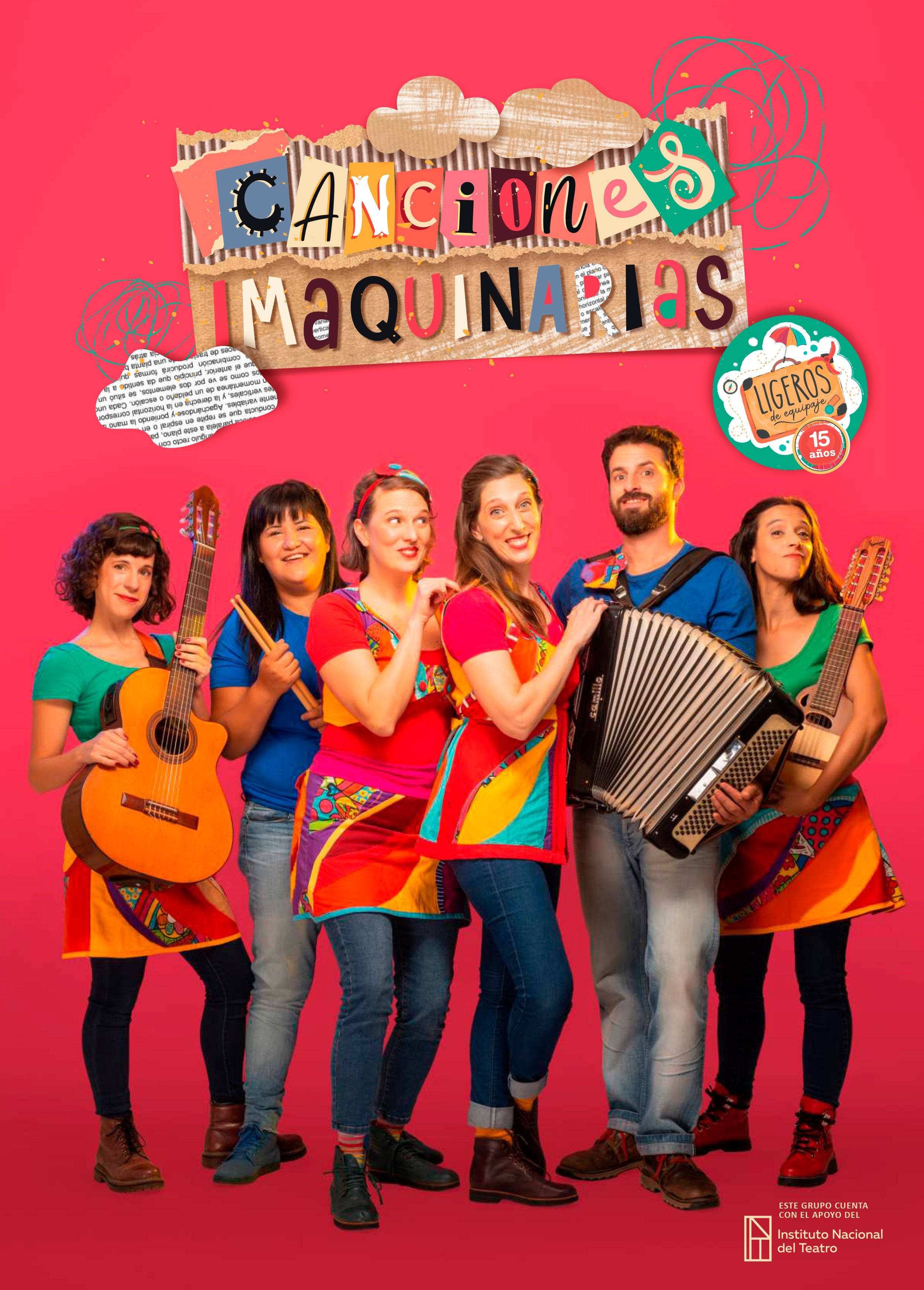 La compañía Ligeros de Equipaje cumple 15 años y para celebrarlo estrena su nuevo espectáculo con banda en vivo, Canciones Imaquinarias