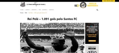 "Rey Pele, 1091 goles con el Santos", Titulado Nota de Santos en su sitio web oficial