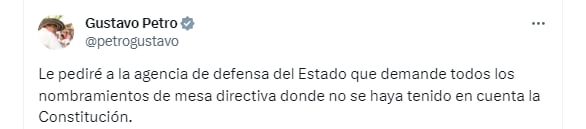 El presidente Gustavo Petro aseguró que pedirá a la Agencia de Defensa del Estado demandar los nombramientos en los que no se respete el Estatuto de la Oposición - crédito petrogustavo/X