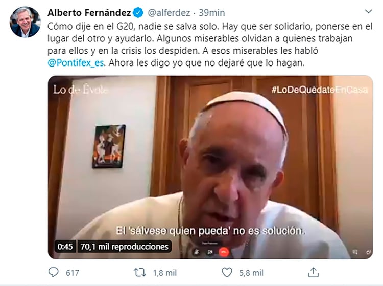 El tweet del presidente Alberto Fernández en el que cita las palabras del Papa Francisco, emitidas durante la semana pasada durante una entrevista para la TV española