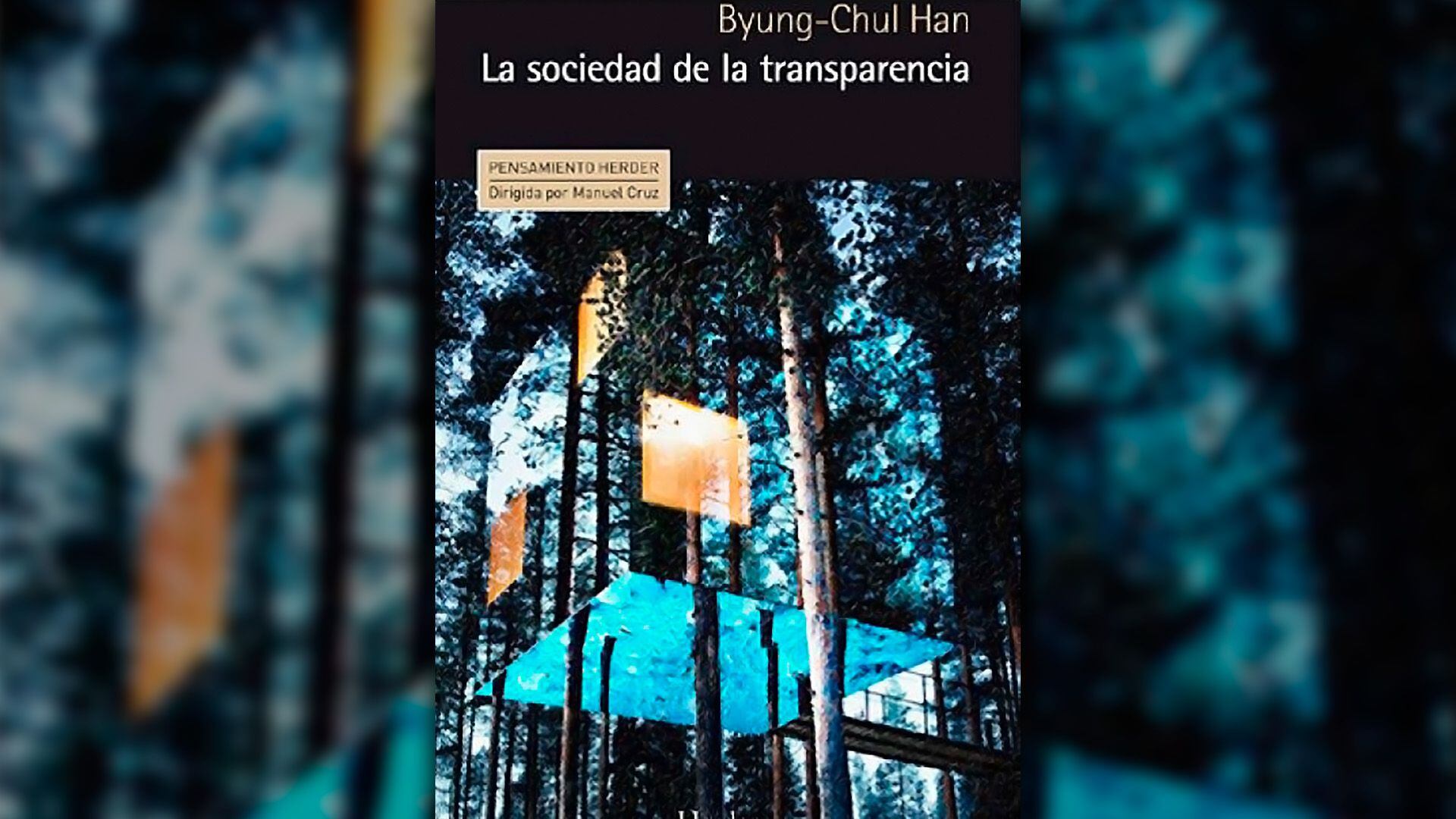 “La sociedad de la transparencia” de Byung-Chul Han