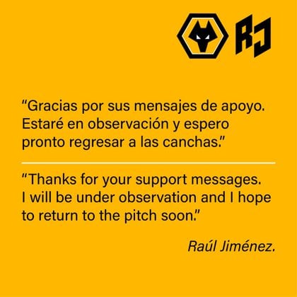 Luego de recibir todo el apoyo, el mexicano compartió su agradecimiento (Foto: Twitter @ Raul_Jimenez9)