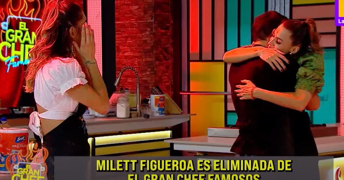 Milett Figueroa Fue Eliminada De ‘el Gran Chef Famosos El Emotivo Abrazo De Andrés Vílchez Y 