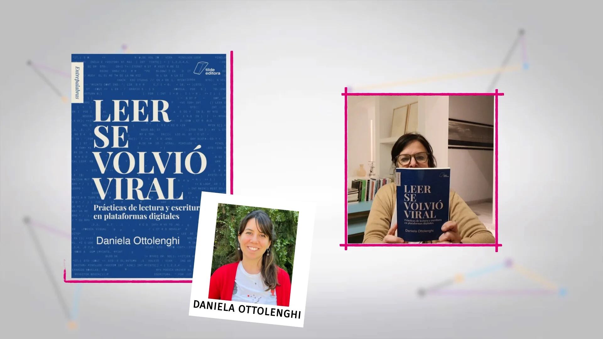 Un libro para recomendar: “Leer se volvió viral”, de Daniela Ottolenghi