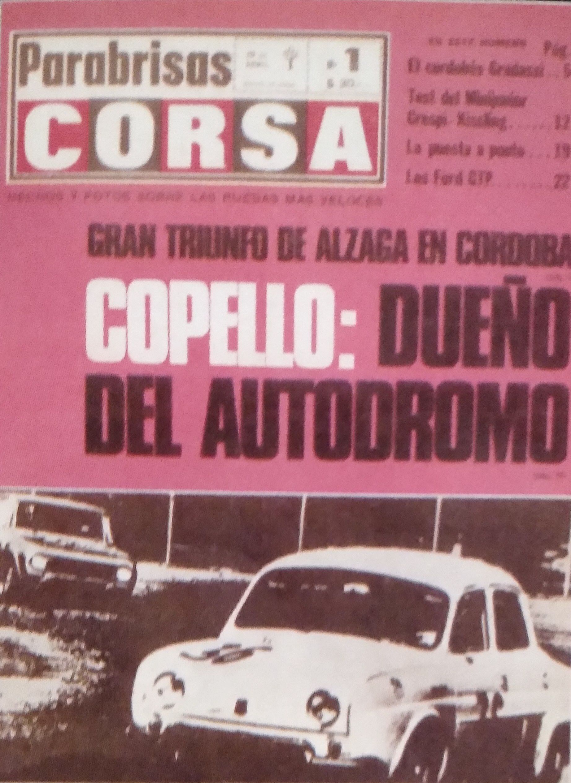 Al poco tiempo Copello se volvió a lucir con el Gordini, esta vez en el TN. Fue tapa del número 1 de Revista CORSA