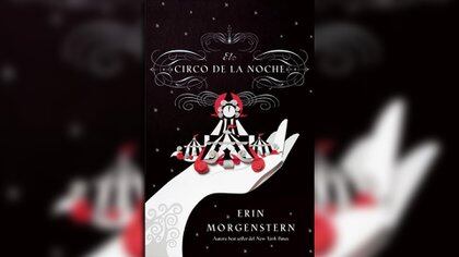 El circo de la noche -  Erin Morgenstern