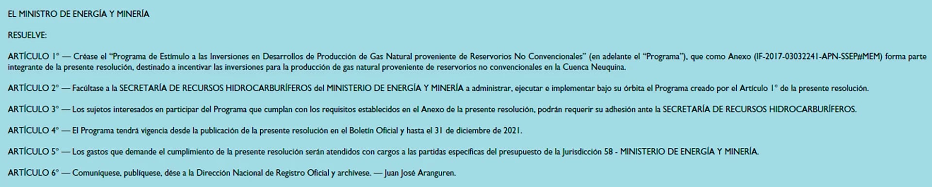 Los subsidios a la producción de gas no convencional dispuestos en la resolución 46/2017 del ex Ministerio de Energía y Mineria vencen el 31 de diciembre de 2021