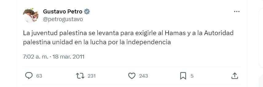 Este era uno de los mensajes de Gustavo Petro, antes de ser presidente de la República, en el que consideraba a Hamas actor clave en la lucha palestina - crédito @petrogustavo/X