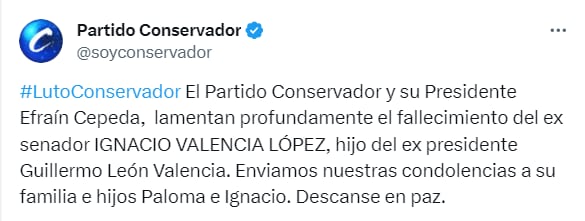 El Partido Conservador lamentó la muerte de Ignacio Valencia López, hijo del expresidente Guillermo León Valencia - crédito @soyconservador/X
