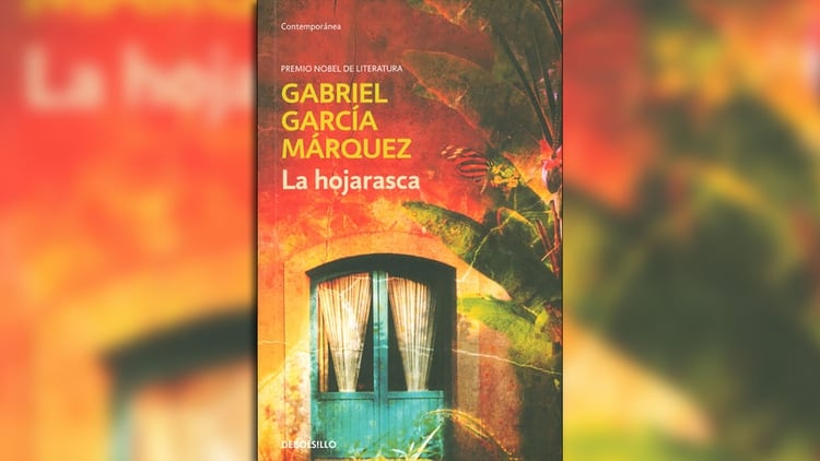 “La hojarasca”, de Gabriel García Márquez