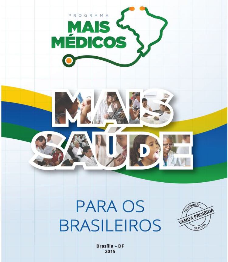 El libro Mais Médicos publicitado por el gobierno brasileño al cumplir dos años de su implementación