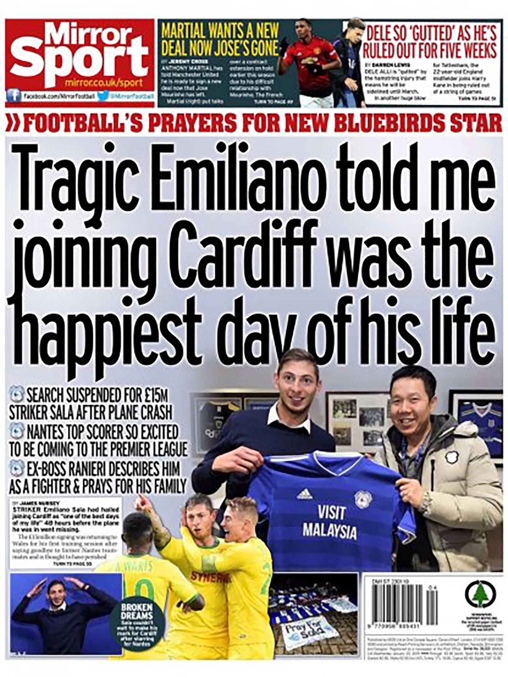 Mirror Sport mencionó la tragedia y tituló con la declaración del dueño del Cardiff y el ex entrenador Ranieri, quien lo describió como un “luchador” y que reza por su familia