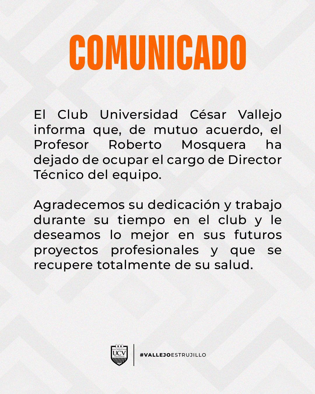 César Vallejo confirmó la salida de Roberto Mosquera a través de redes sociales.