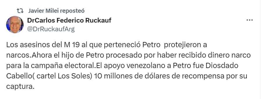 El exvicepresidente Carlos Ruckauf también atacó al presidente Gustavo Petro - crédito X