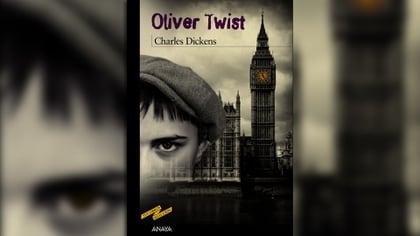 Oliver Twist, una de las tantas novelas en las cuales Dickens plasmó su dura experiencia de trabajo infantil
