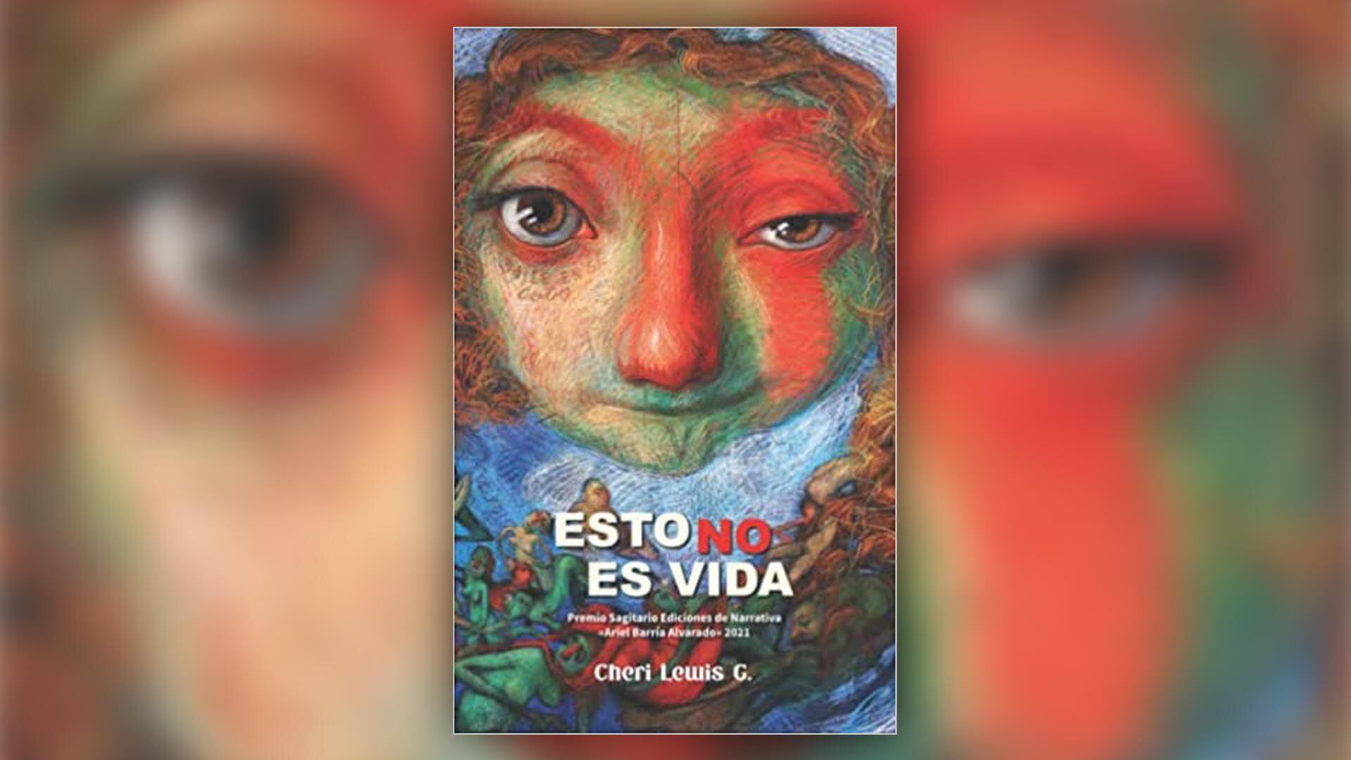 Portada del libro “Esto no es vida” de Cheri Lewis