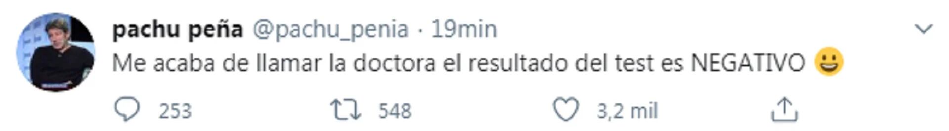 Pachu Peña, además, comunicó el resultado de su hisopado a través de su cuenta de Twitter