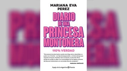 Diario de una princesa montonera, de Mariana Eva Pérez