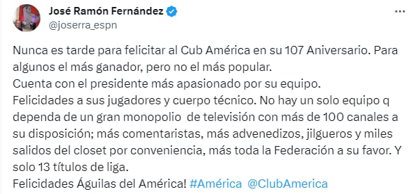 El conocido periodista mexicano no falló con su mensaje de felicitación con polémica incluida hacia el América.

Foto: Captura de pantalla, Twitter/José Ramón Fernández