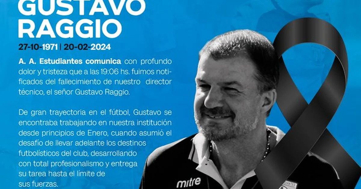 Douleur dans le monde du football : Gustavo Raggio, entraîneur des Estudiantes de Río Cuarto et disciple de Bielsa, est décédé à l’âge de 52 ans