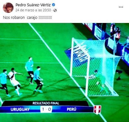 Pedro Suárez Vértiz rejette avec les résultats du Pérou contre l'Uruguay. (Photo : Facebook)