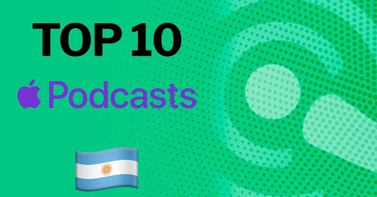 These podcasts are at the top of the list of the most popular of Apple Argentina