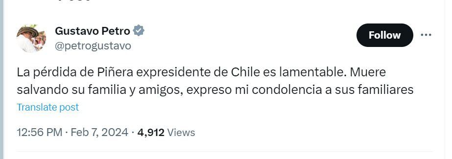 “La pérdida de Piñera expresidente de Chile es lamentable": dijo el jefe de Estado en sus redes sociales - crédito @petrogustavo/X (Twitter)