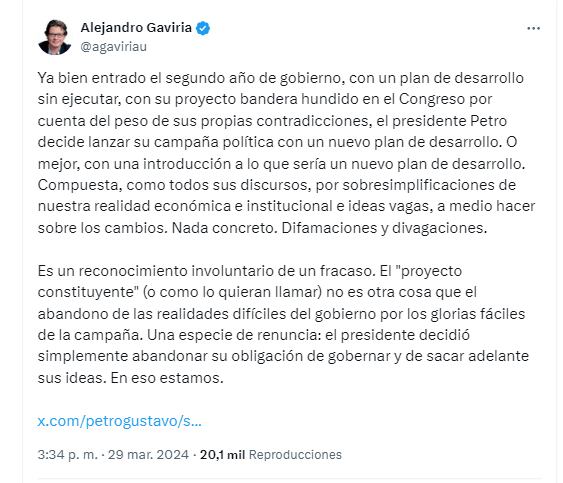 Alejandro Gaviria aseguró que el plan de desarrollo del Gobierno Petro no ha sido ejecutado en más de un año de administración - crédito @agaviriau/X