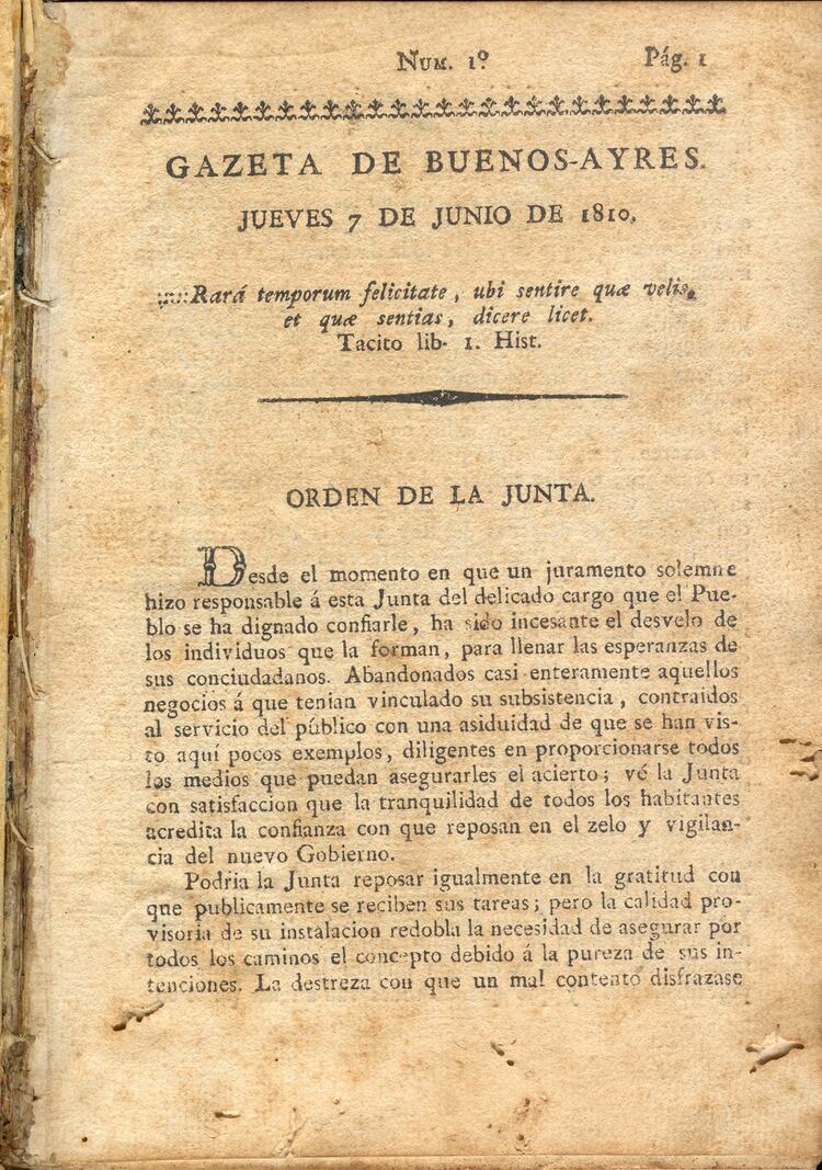 El 7 de junio de 1810 salió a la calle el primer número del periódico portavoz de la Revolución de Mayo dirigido por Mariano Moreno.