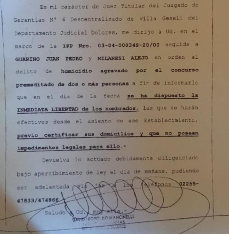 La orden del juez Mancinelli para liberar a Guarino y Milanesi.