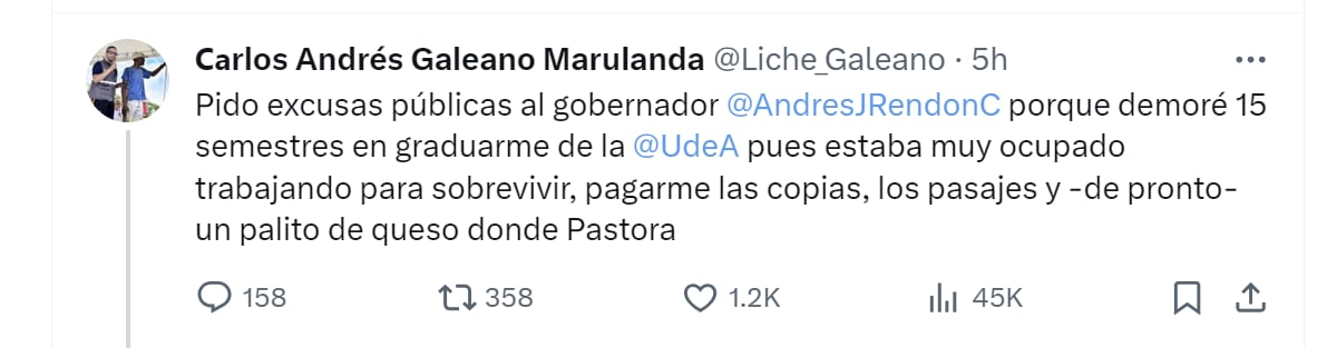 Саrlos Andrés Galeano Marulanda se refirió al tiempo que tardó estudiando Derecho en la Universidad de Antioquia - crédito @Liche_Galeano/X
