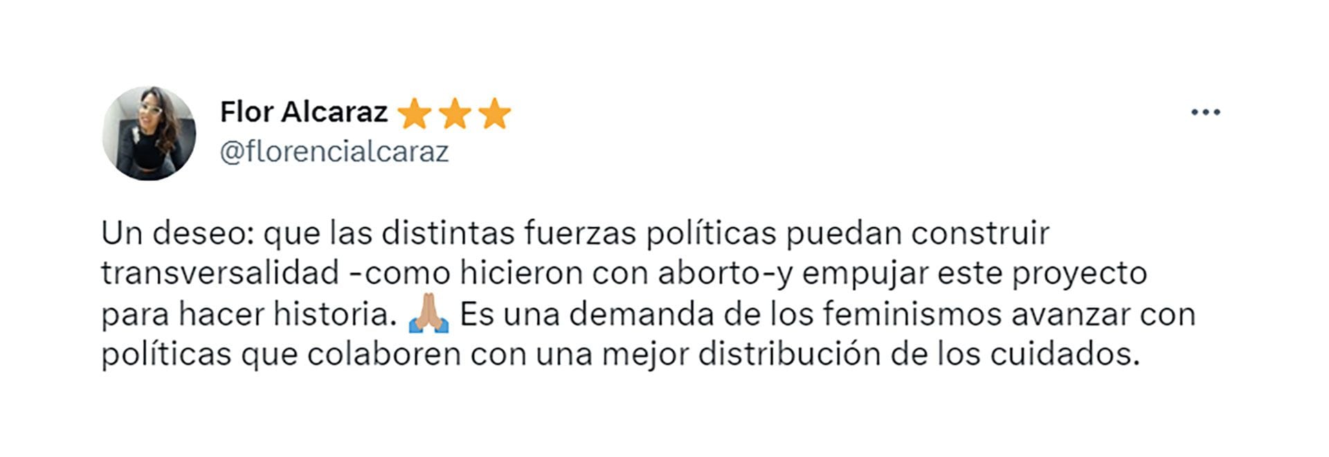 La periodista Flor Alcaraz propone que la transversalidad política que se logró con la ley de aborto legal, seguro y gratuito se traslade a la pelea por la ley de cuidados