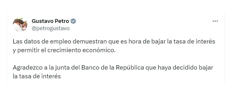 Publicación de Gustavo Petro, presidente de Colombia, sobre la reducción de la tasa de interés del Banco de la República - crédito @PetroGustavo