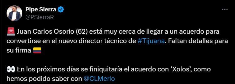 Juan Carlos Osorio volvería México para dirigir a los Xolos de Tijuana, conjunto de la Liga MX - crédito @PSierraR/X