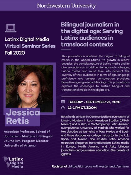 El primero de los seminarios organizados por la Northwestern University estará a cargo de Jessica Retis y se referirá a los desafíos de los medios bilingües en los Estados Unidos (Northwestern University)