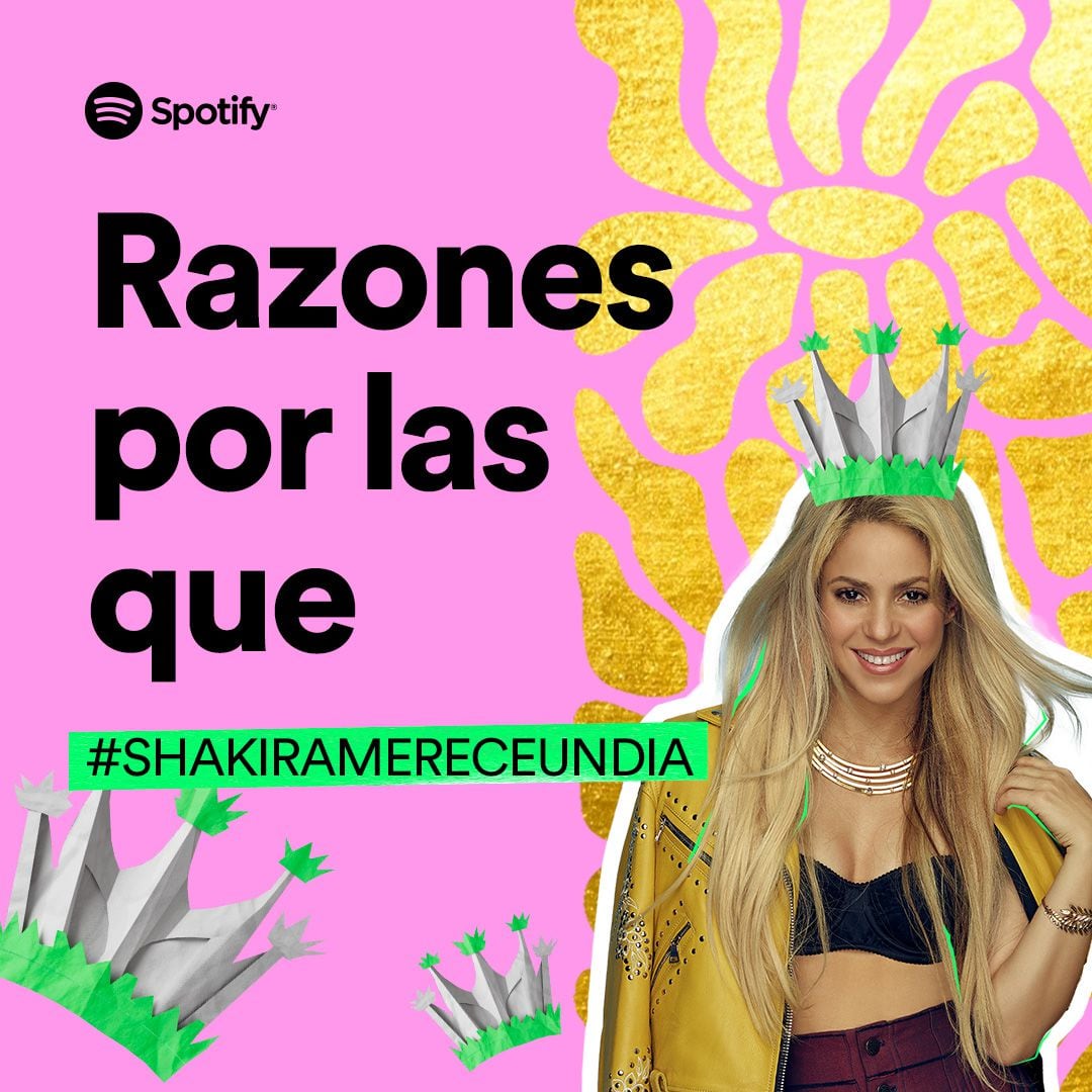 Con la etiqueta #ShakiraMereceUnDia, Spotify lanzó una campaña con la que busca que la cantante colombiana tenga su propio día festivo - crédito @SpotifyColombia/Twitter