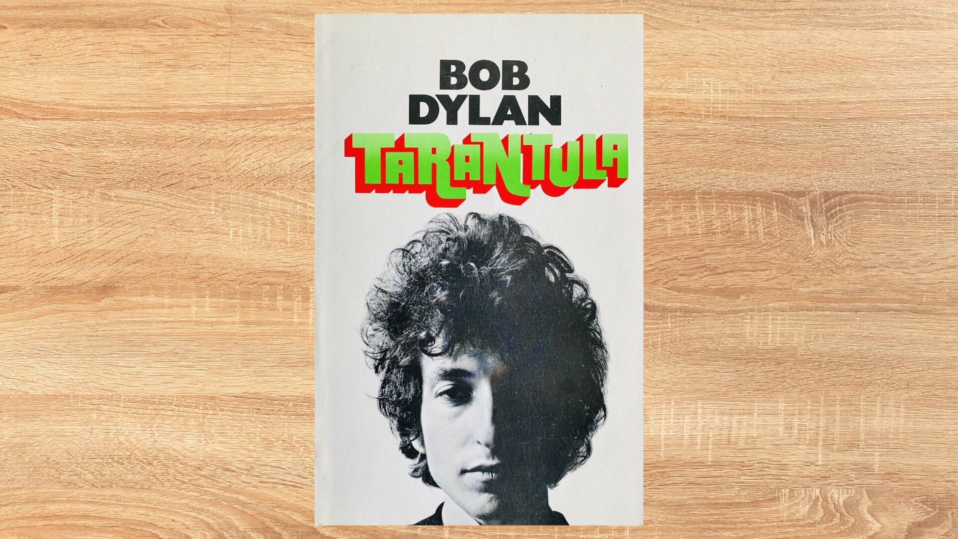 “Tarántula”, de Bob Dylan (1971)