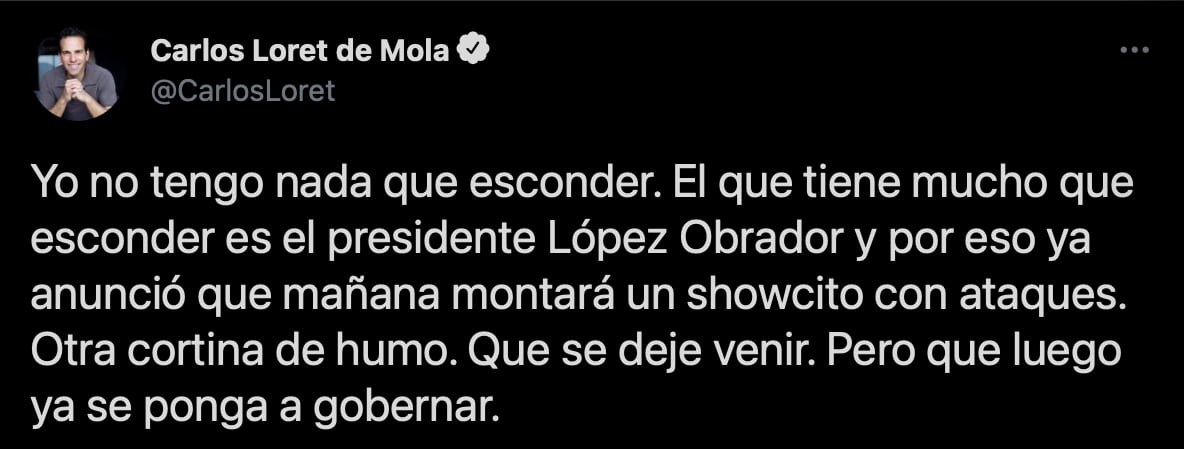 "Ya se ponga a gobernar", el mensaje de Loret para AMLO (Foto: captura de pantalla de Twitter @CarlosLoret).