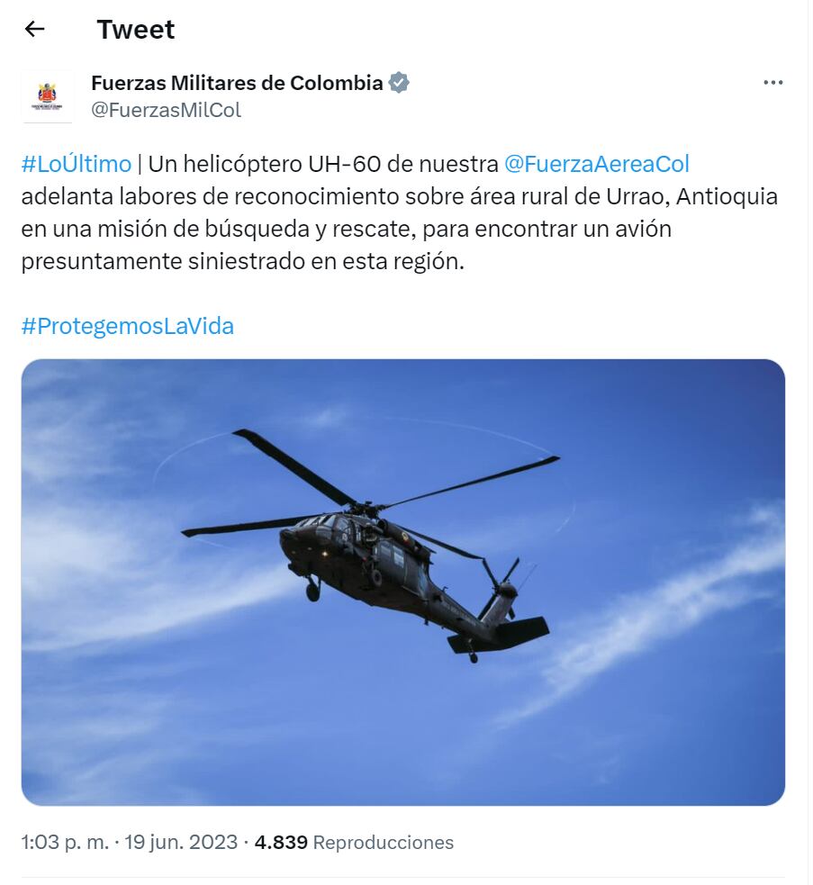 Trino de las Fuerzas Militares de Colombia sobre supuesto accidente aéreo en Urrao, Antioquia. Twitter