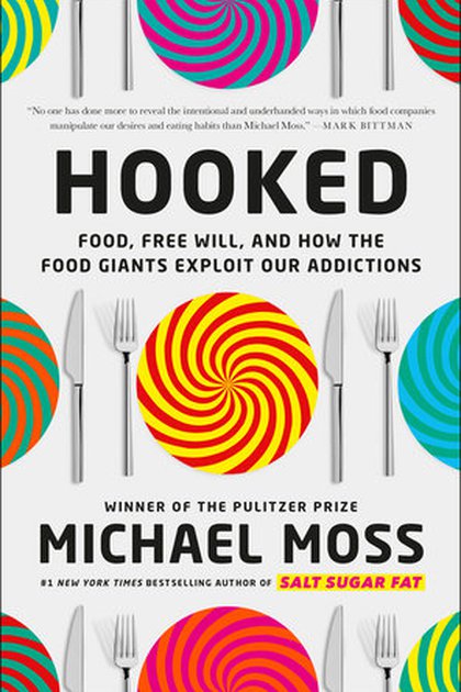 Hooked, el libro del periodista Michael Moss, que llegará esta semana a las librerías estadounidenses